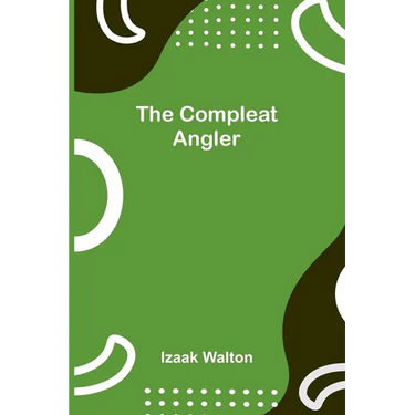 The Compleat Angler