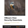 Vmware View Security Essentials