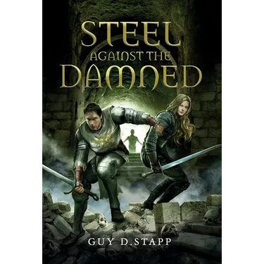 Steel Against The Damned