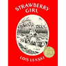 Strawberry Girl: A Newbery Award Winner