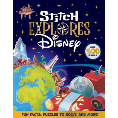 Disney: Stitch Explores: Over 500 Stickers, Fun Facts, Puzzles to Solve, and More!