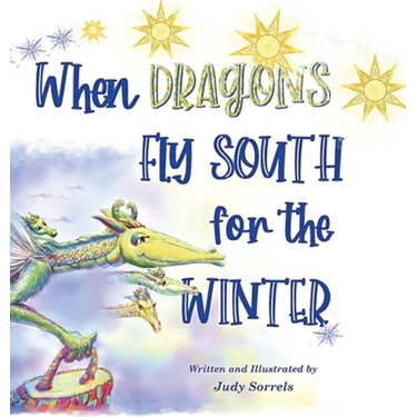 When Dragons Fly South for the Winter