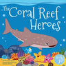 Starfish Super Squad Book 2 - Coral Reef Heroes: Fun-Filled Ocean Adventures About Teamwork, Friendship, and Brave Sea Heroes