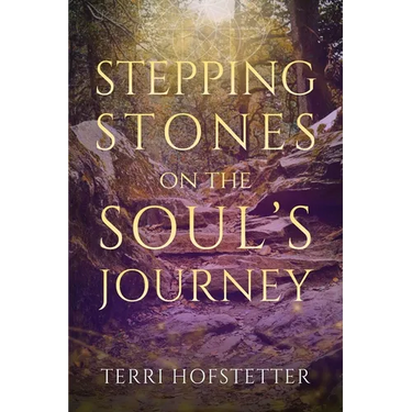 Stepping Stones on the Soul's Journey