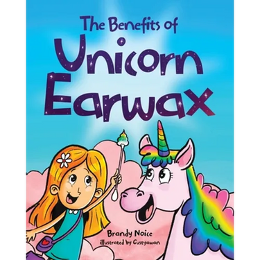The Benefits of Unicorn Earwax