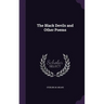 The Black Devils and Other Poems
