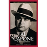 Al Capone: A Biography