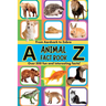 A-Z Animal Facts For Kids: Over 500 fun and interesting facts from aardvarks to zebras and everything in between! Includes pictures