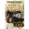 The Beamy Courage of Gerta Scholler