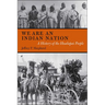 We are an Indian Nation: A History of the Hualapai People