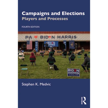 Campaigns and Elections: Players and Processes