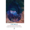 Fog Bells: 8 Contemporary Turkish Poets