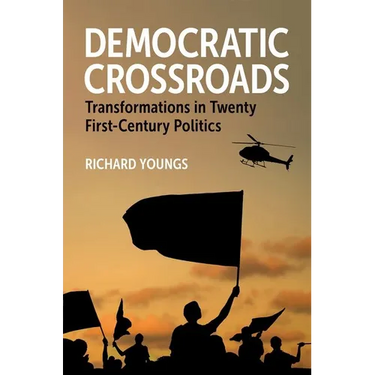 Democratic Crossroads: Transformations in Twenty First-Century Politics