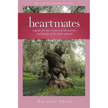 Heartmates: A Guide for the Partner and Family of the Heart Patient