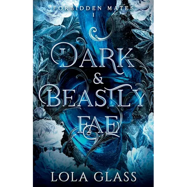 Dark & Beastly Fae