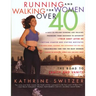 Running & Walking For Women Over 40