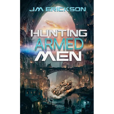 Hunting Armed Men