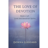 The Love of Devotion