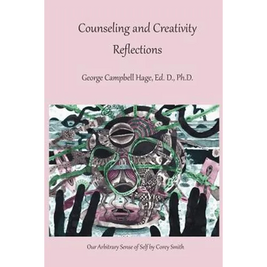 Counseling and Creativity, Reflections