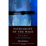 Patriarchy of the Wage: Notes on Marx, Gender, and Feminism