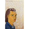 Charlotte Salomon Paints Her Life