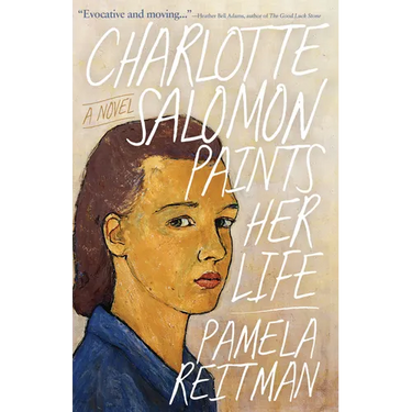 Charlotte Salomon Paints Her Life