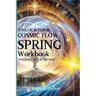 SPRING - 2025 - Sow the Seeds of Success - Cosmic Flow Workbook