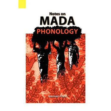 Notes on Mada Phonology
