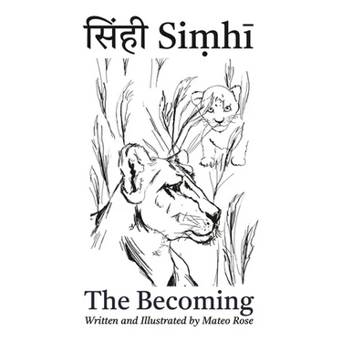 Siṃhī: The Becoming