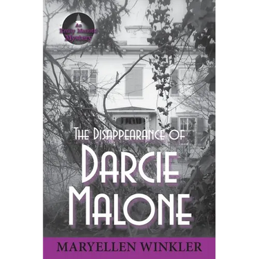 The Disappearance of Darcie Malone: An Emily Menotti Mystery
