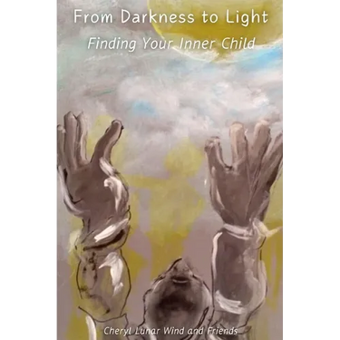 From Darkness to Light: Finding Your Inner Child