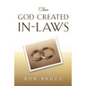 Then God Created In-Laws