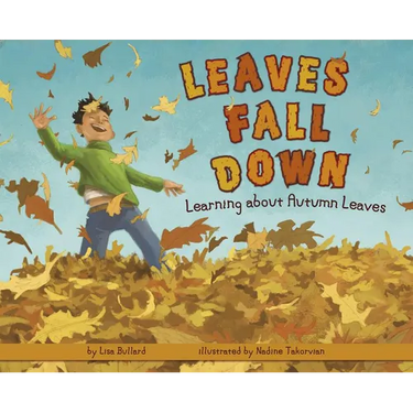 Leaves Fall Down: Learning about Autumn Leaves