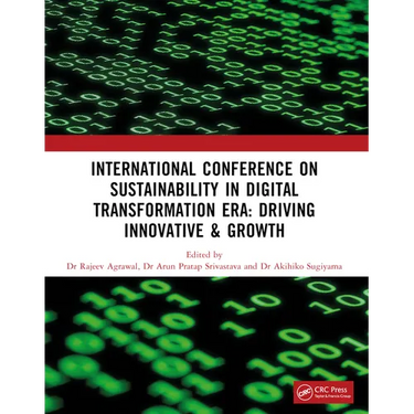 Sustainability in Digital Transformation Era: Driving Innovative & Growth: International Conference on Sustainability in Digital Transformation Era: D