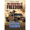 The Brushfires of Freedom
