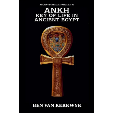 Ankh, Key of Life in Ancient Egypt