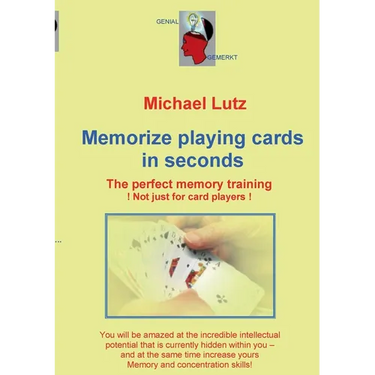 Memorize playing cards in seconds: The perfect memory training - not just for card players