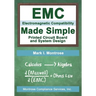 EMC Made Simple - Printed Circuit Board and System Design