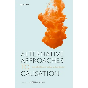 Alternative Approaches to Causation: Beyond Difference-Making and Mechanism