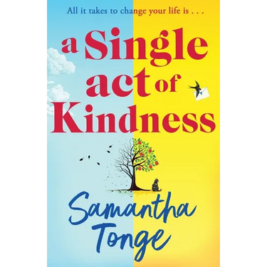 A Single Act of Kindness