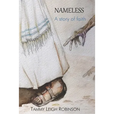 NAMELESS A Story of Faith