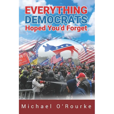 Everything Democrats Hoped You'd Forget