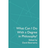 What Can I Do With a Degree in Philosophy?