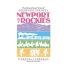 Newport In Rockies: Life & Good Times Of