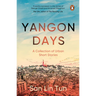 Yangon Days: A Collection of Urban Short Stories