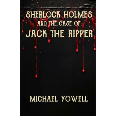 Sherlock Holmes And The Case Of Jack The Ripper