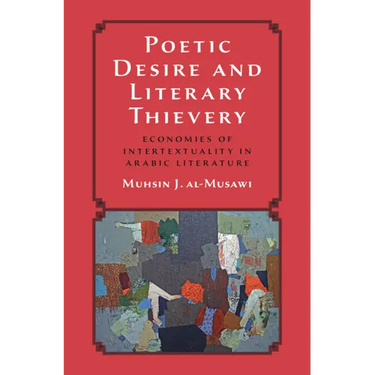 Poetic Desire and Literary Thievery
