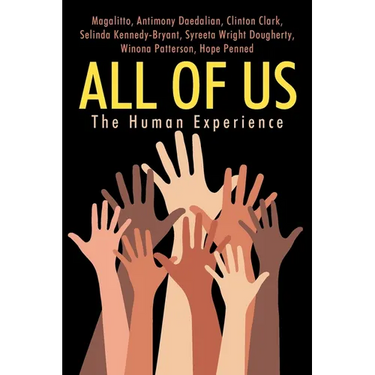 All of Us: The Human Experience