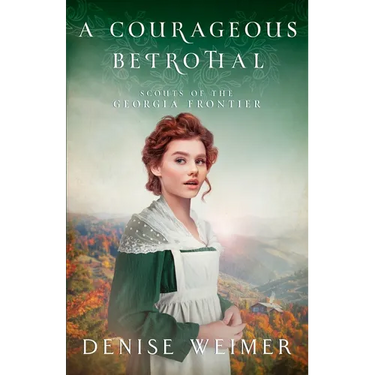 A Courageous Betrothal