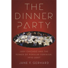 The Dinner Party: Judy Chicago and the Power of Popular Feminism, 1970-2007